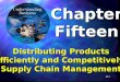 15-1 Chapter Fifteen Distributing Products