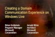 Creating a Domain Communication Experience on Windows Live