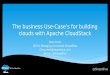 Building Clouds with Apache CloudStack - the business use-cases