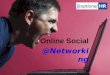 Online Social @Networking