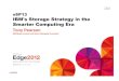 IBM Storage Strategy in the Era of Smarter Computing