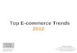 Top E-commerce trends 2012 - Grzegorz Wojcik