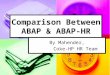 Comparison between abap & abap hr