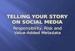 Telling your story on social media