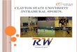 Clayton State University - Intramural Sports Rules Presentation