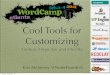 Cool Tools for Customizing (Websites) - Ver 2