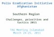 Interventions in Southern Region