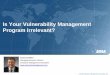 Is Your Vulnerability Management Program Irrelevant?