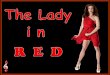 The Lady In Red (V M )