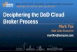 DoD Enterprise Cloud Services Broker - AWS Symposium 2014 - Washington D.C