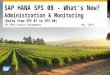 SAP HANA SPS08 Administration & Monitoring