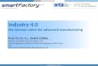 Industry 4.0 – the German vision for advanced manufacturing