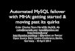OSDC 2014: Colin Charles - Automated MySQL failover with MHA: getting started & moving past its quirks
