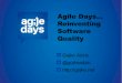 Reinventing Software Quality, Agile Days Moscow 2013