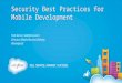 Security Best Practices for Mobile Development @ Dreamforce 2013