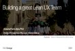 Building a great lean ux team   FlowCon SF 2014 - 30min