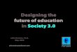 Designing the future of education in Society 3.0