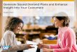 Generate Sound Demand Plans and Enhance Insight Into Your Customers
