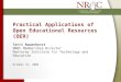 Practical Applications of Open Educational Resources - Terri Rowenhorst
