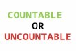 Countables & uncountables