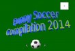Free Powerpoint Presentation. The Best Collection of Funny Soccer and Football Pictures pps
