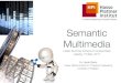 ISSLOD2011 - Semantic Multimedia