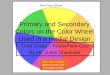 Primary And Secondary Colors   Power Point Quiz