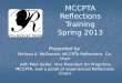 Mccpta reflections spring training 2013