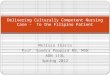 Culturally competent nursing care - To the Filipino Patient