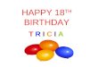 Tricias Happy 18 Th Birthday  Lovely!
