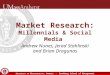 Market Research: Millenials & Social Media