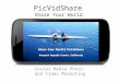 PicVidShare.com – Share Your World | Social Media Photo and Video Marketing