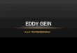 Eddy Gein- A.Mader