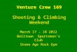 Shooting & climbing weekend march 2012 website 3min 20 sec
