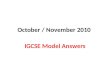 October november 2010 model answers & mark scheme igcse