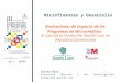Microfinanzas y Desarrollo Evaluaciones de Impacto de los Programas de Microcréditos: el caso de la Fundación Nantik Lum en República Dominicana Silvia