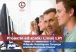 Projecte educatiu Linux LPI Orlando Dom­nguez Cuquejo  @pue.es