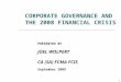 Presentation - Corporate Governance and the 2008 Financial Crisis