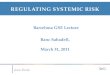 Regulating systemic risk | Barcelona GSE Lecture XX
