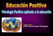 Equipo SATI. C.P.R. Juan de Lanuza de Zaragoza.. 1.Psicología Positiva aplicada a la educación. Presentación del Programa AULAS FELICES. 2.Atención Plena
