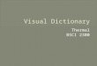 Visual Dictionary - Thermal