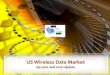 Us wireless market q4 2010 and 2010 update   feb 2011 - chetan sharma consulting