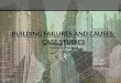 Building Failures and its Causes- Theory of structures