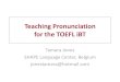 Teaching Pronunciation For The Toefl I Bt