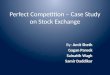 Perfect competition  case study on stock exchange