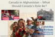 What should canadas role be
