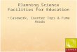 Planning Science Facilities for Education (Casework, Counter Tops and Fume Hoods)
