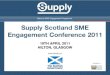 Supply Scotland SME Engagement Programme 2011 - Presentation