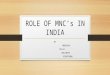 Role of mnc’s in india
