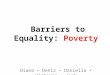 Barriers to Equality: Poverty